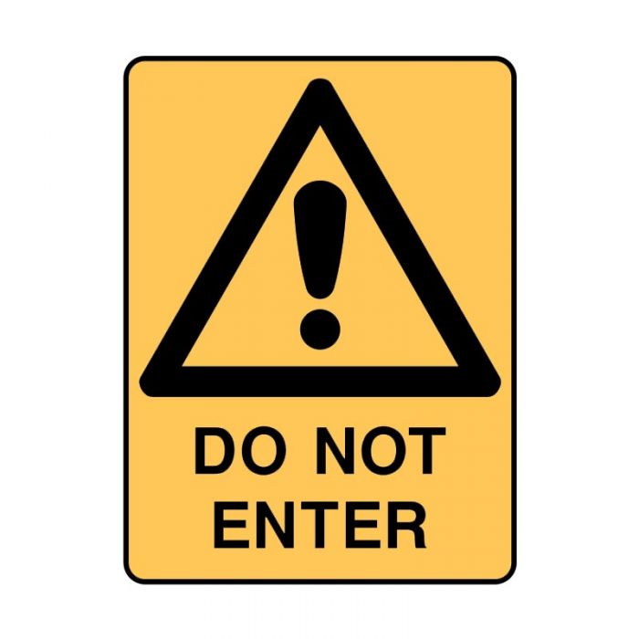 832401 Warning Sign - Do Not Enter 