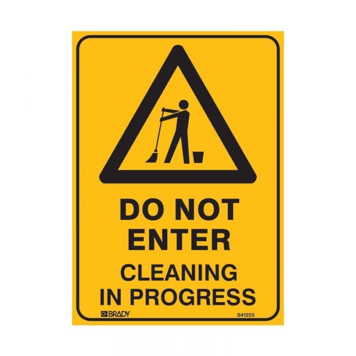 832403 Warning Sign - Do Not Enter Cleaning In Progress 