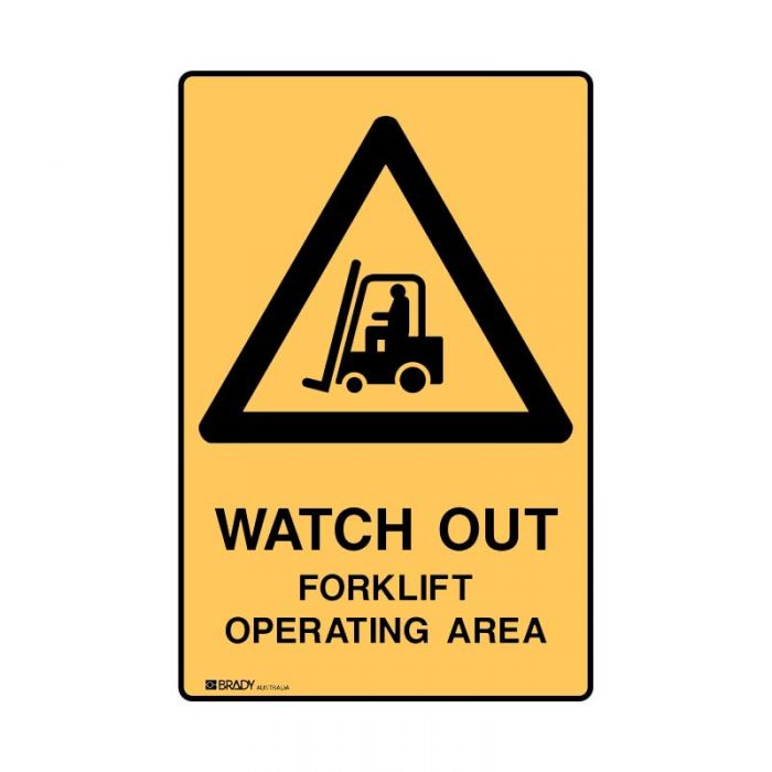 Forklift Safety Sign - Watch Out For Forklift Operating Area (Metal) H600mm x W450mm