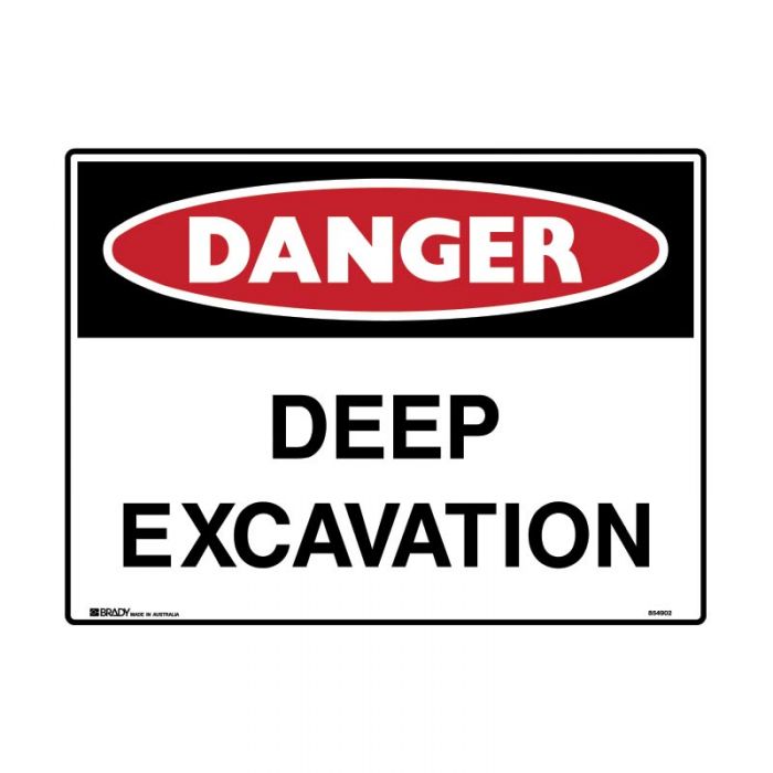 832446 Danger Sign - Deep Excavation 