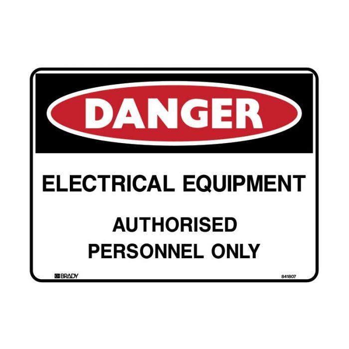 832545 Danger Sign - Electrical Equipment Authorised Personnel Only 