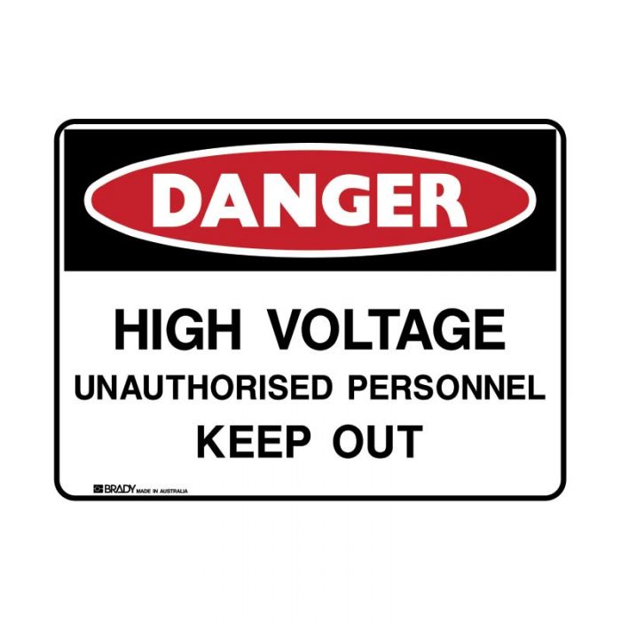 832580 Danger Sign - High Voltage Unauthorised Personnel Keep Out 