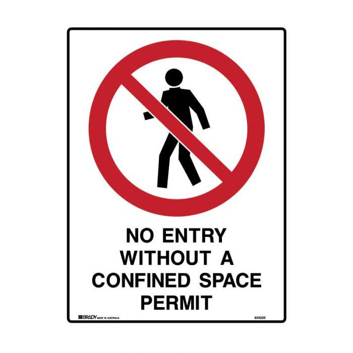833127 Prohibition Sign - No Entry Without a Confined Space Permit 