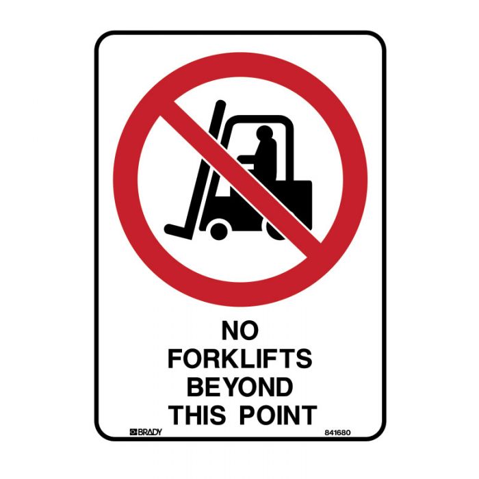 833882 Prohibition Sign - No Forklifts Beyond This Point 