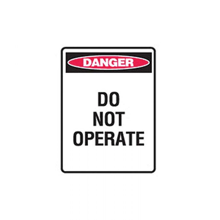 833902 Lockout Tagout Sign - Danger Do Not Operate