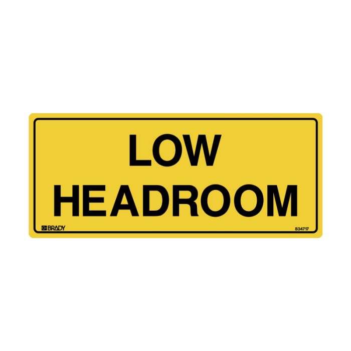 834717 Warehouse-Loading Dock Sign - Low Headroom 