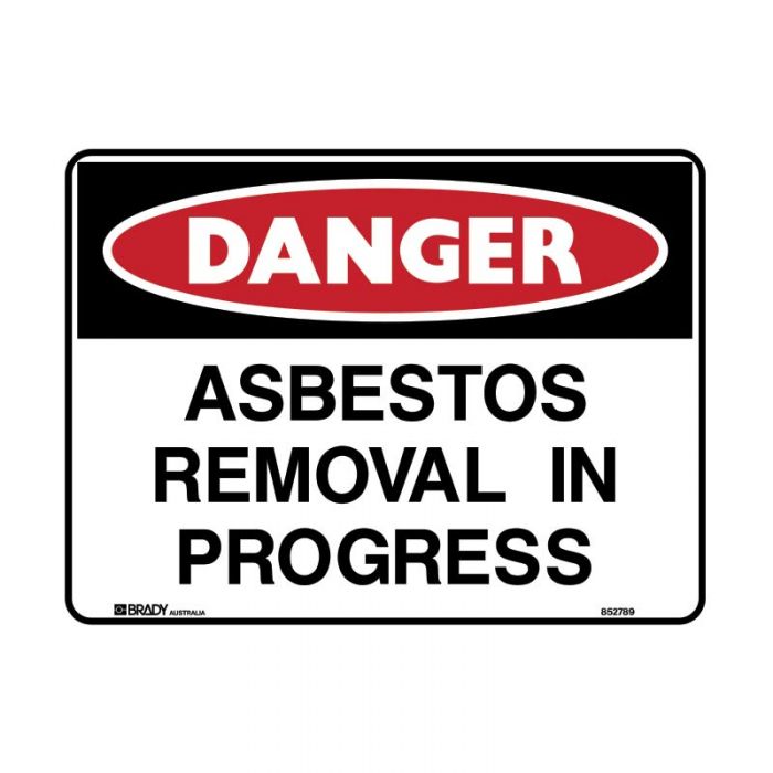 835098 Danger Sign - Asbestos Removal In Progress 