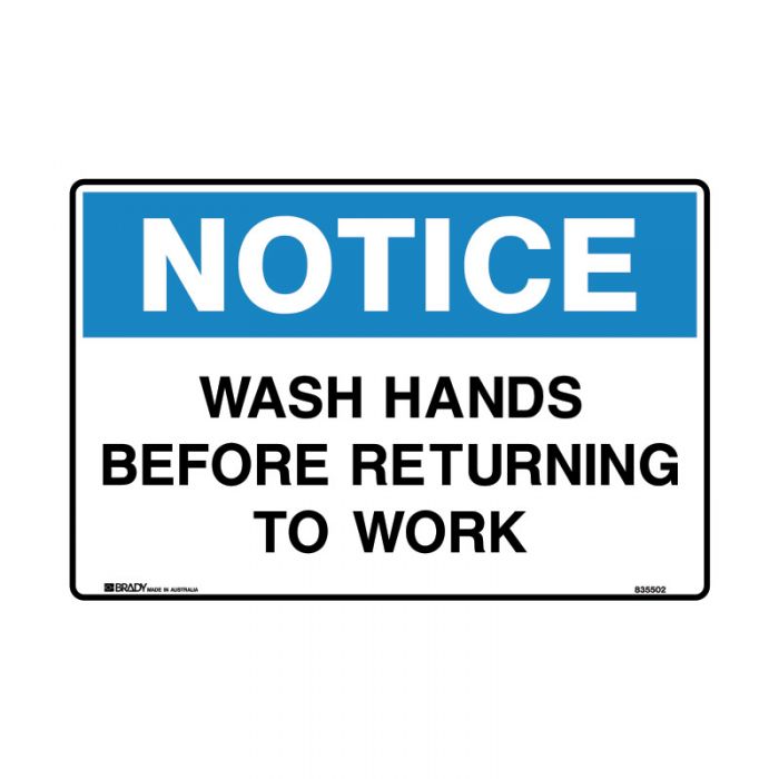 835502 Notice Sign - Wash Hands Before Returning To Work 