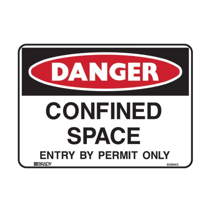 838643 Danger Sign - Confined Space Entry By Permit Only 