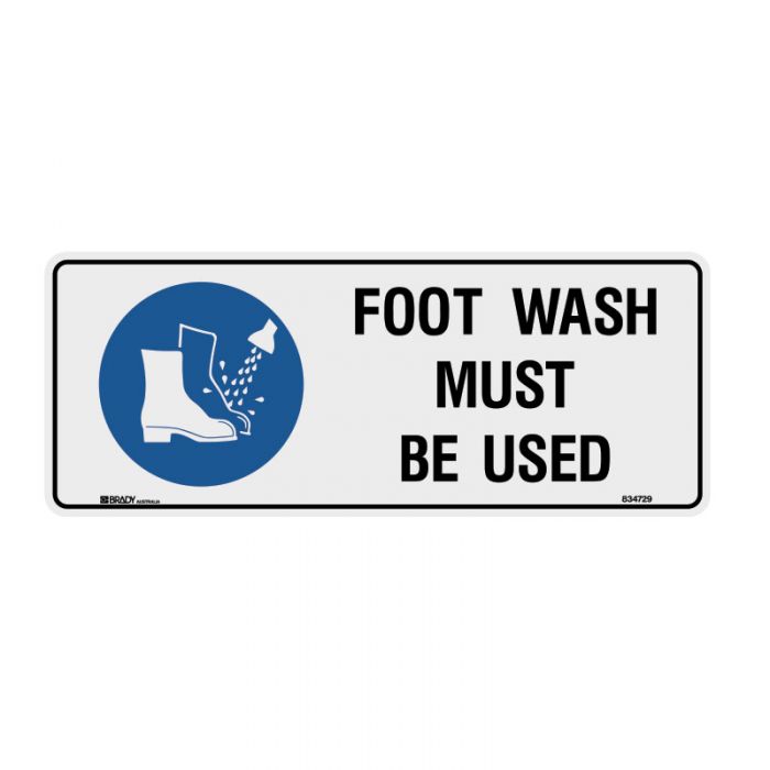 840294 Mandatory Sign - Foot Wash Must Be Used 