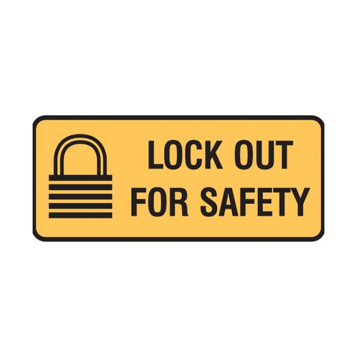 840311 Lockout Tagout Sign - Lock Out For Safety With Symbol