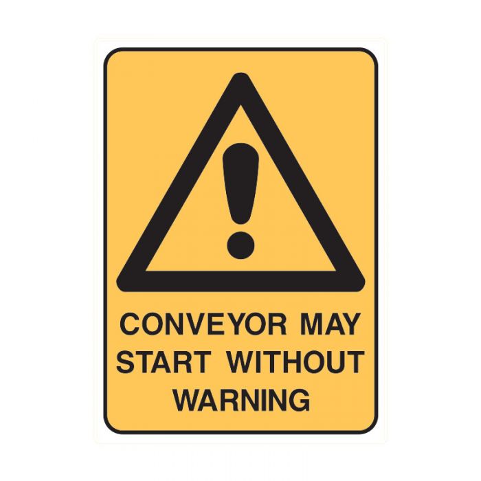 840463 Warning Sign - Conveyor May Start Without Warning 