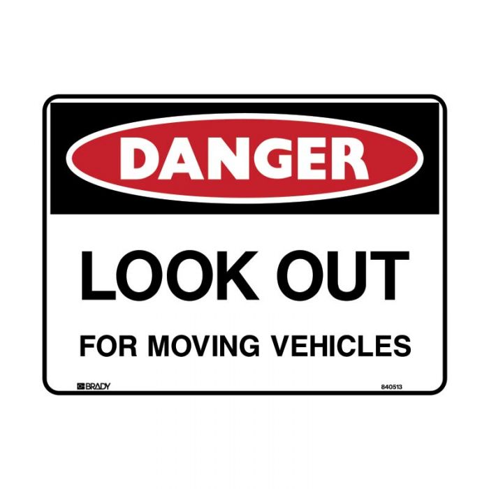 840511 Danger Sign - Look Out For Moving Vehicles 