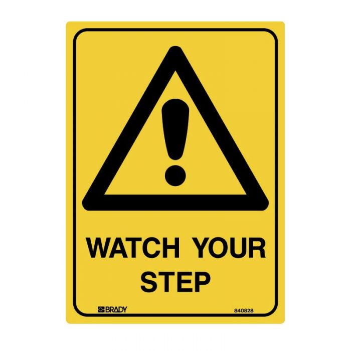840827 Warning Sign - Watch Your Step 