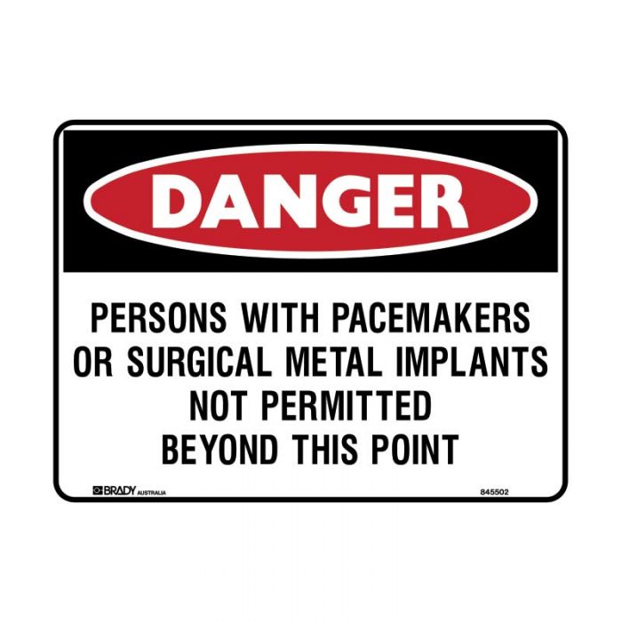 840923 Danger Sign - Persons With Pacemakers Or Surgical Metal Implants Not 