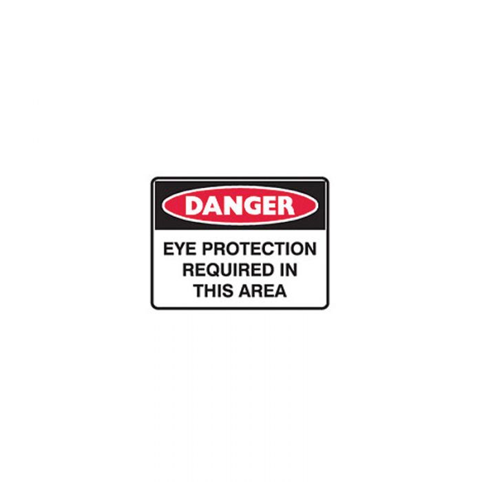 840958 Danger Sign - Eye Protection Required In This Area 