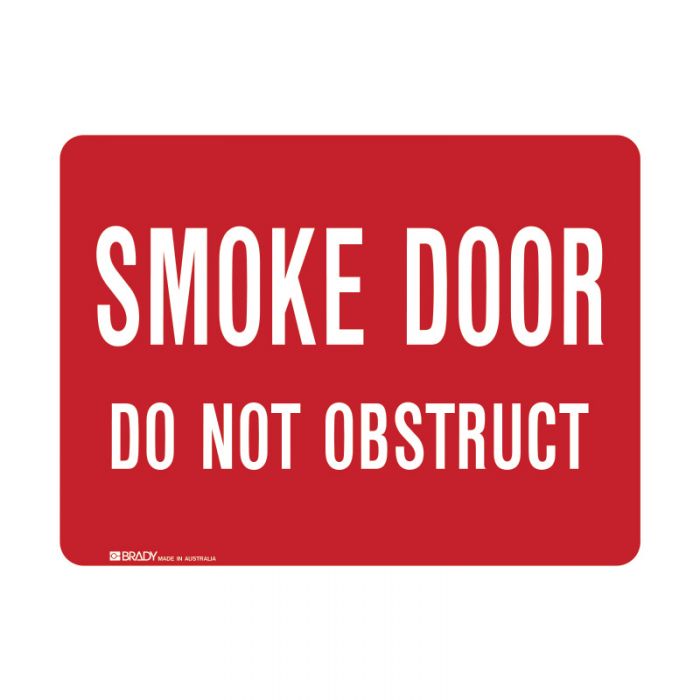840986 Fire Equipment Sign - Smoke Door Do Not Obstruct 