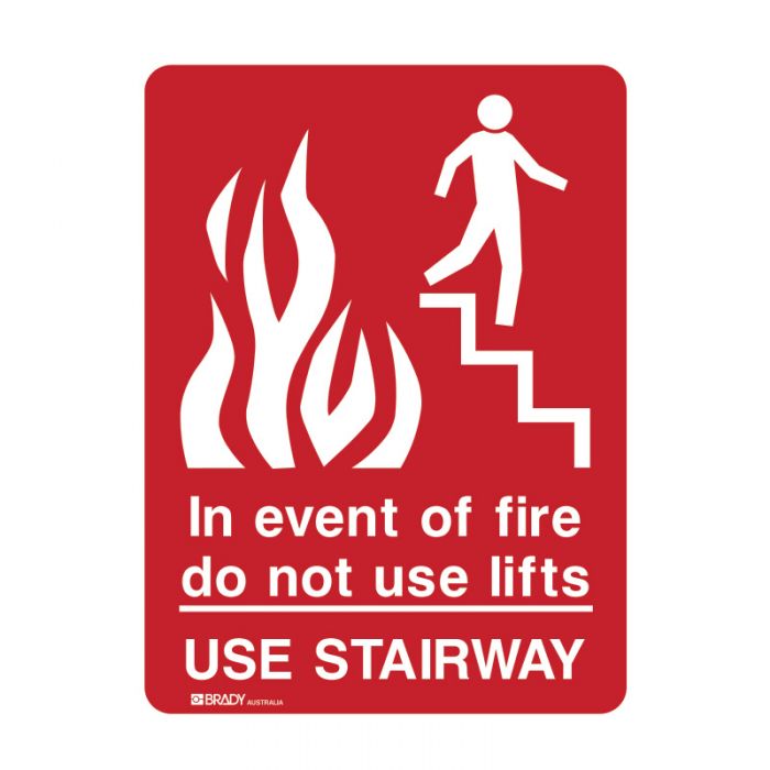 841070 Fire Equipment Sign - In The Event Of Fire Do Not Use Lifts Use Stairway 