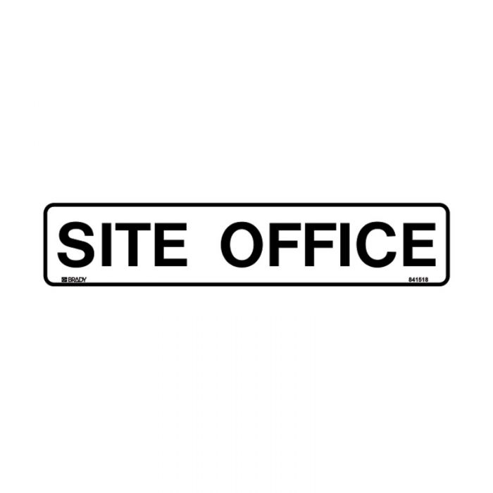 841518 Door Sign - Site Office 
