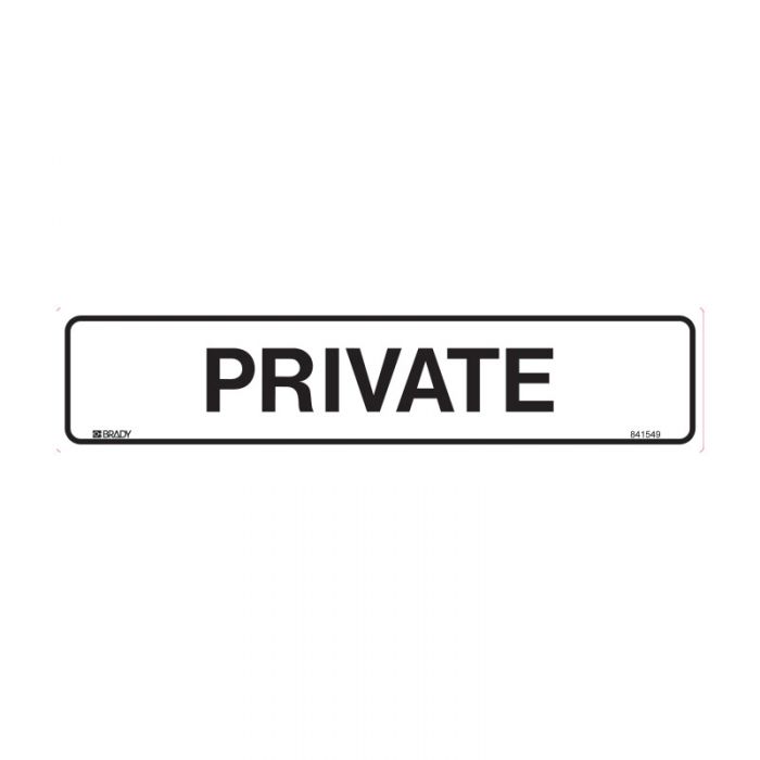 841549 Door Sign - Private 