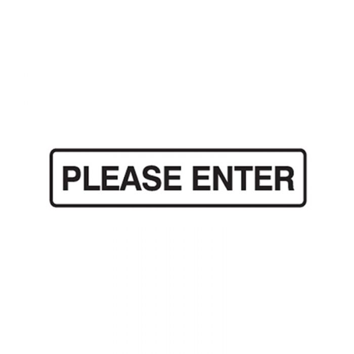 841554 Door Sign - Please Enter 