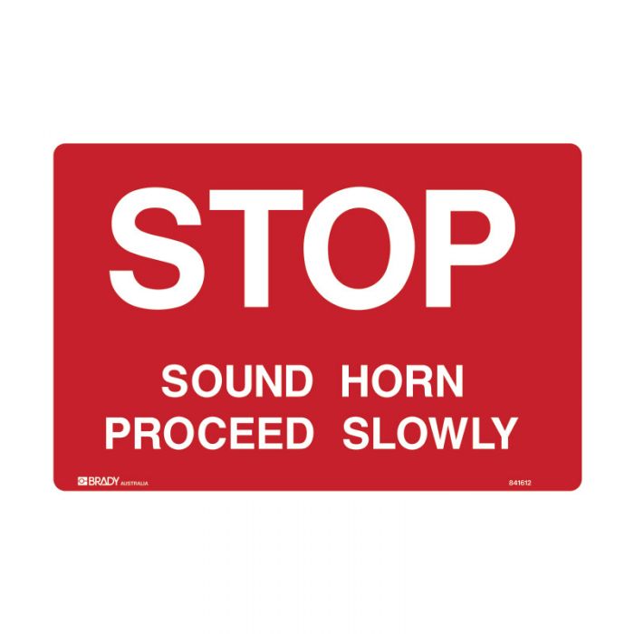 841611 Forklift Safety Sign - Stop Sound Horn Proceed Slowly 