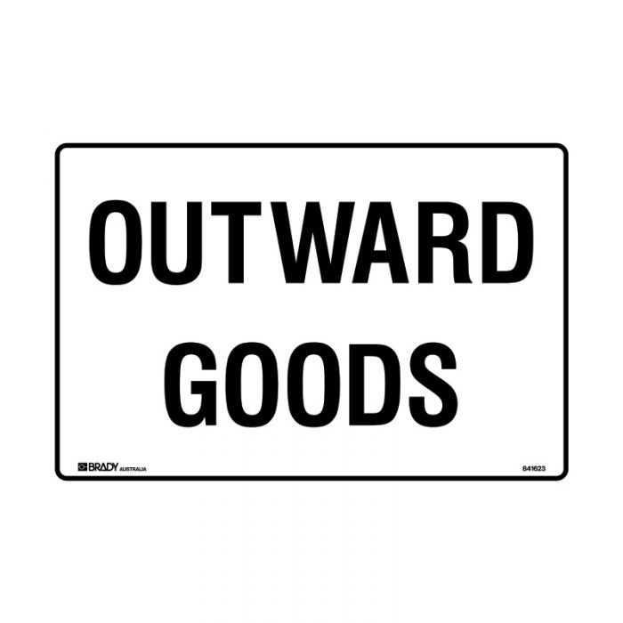 841622 Warehouse-Loading Dock Sign - Outward Goods 