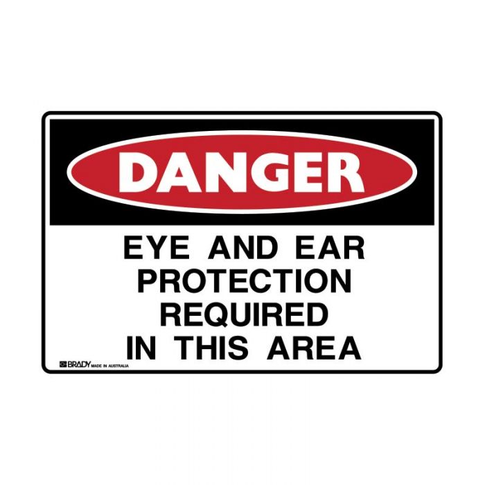 841666 Danger Sign - Eye And Ear Protection Required In This Area 