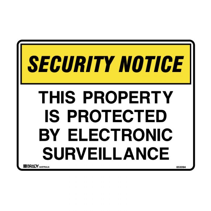 841727 Security Notice Sign - This Property Is Protected By Electronic Surveillance 