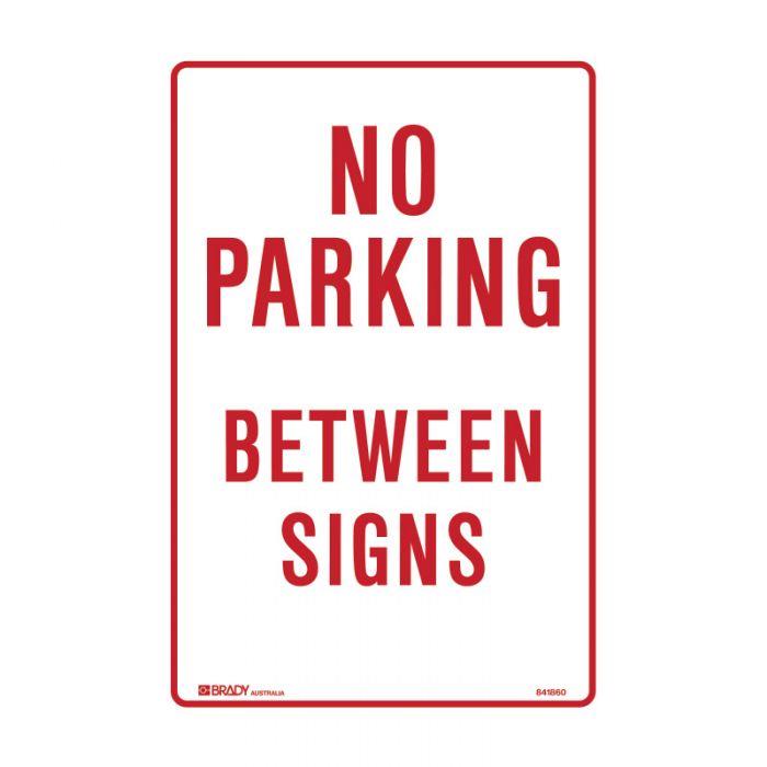 841860 Parking & No Parking Sign - No Parking Between Signs 