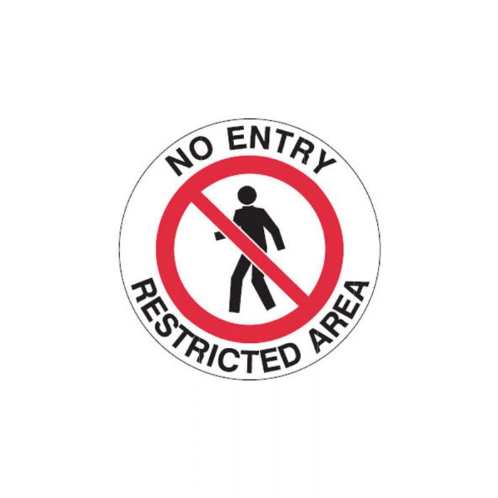 Floor Sign No Entry Restricted Area
