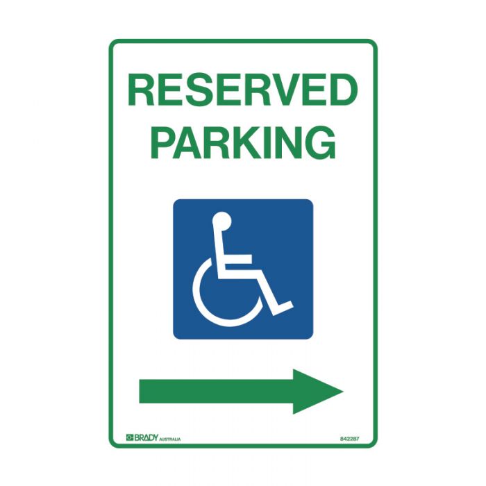 842287 Accessible Traffic & Parking Sign - Reserved Parking Arrow Right 