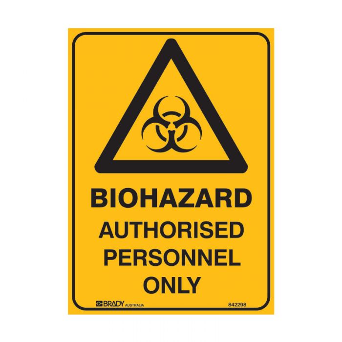 842298 Warning Sign - Biohazard Authorised Personnel Only 