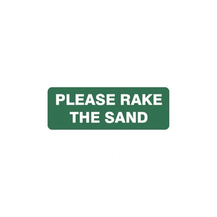 842313 Garden & Lawn Sign - Please Rake The Sand 