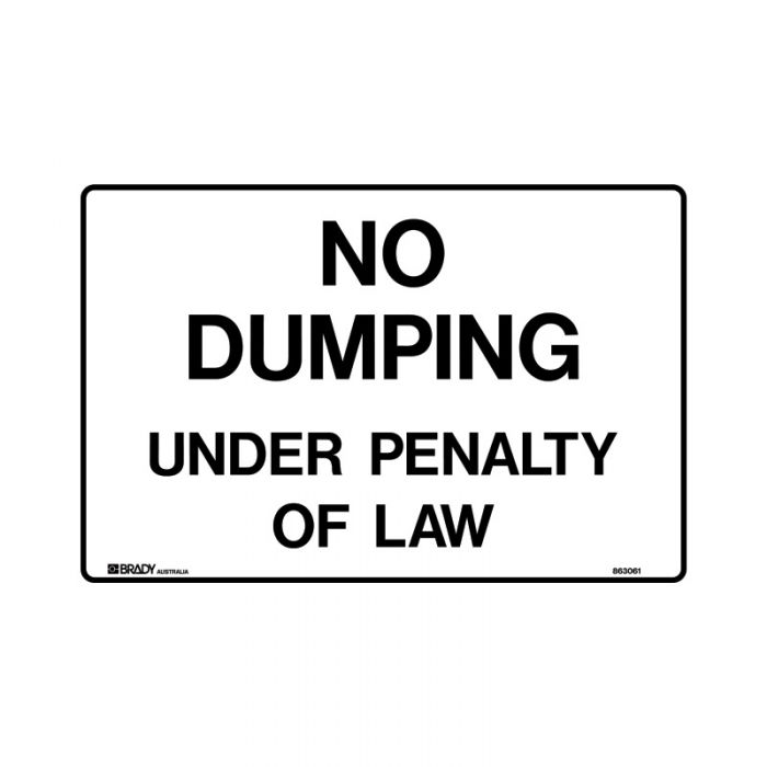 842726 Property Sign - No Dumping Under Penalty Of Law 