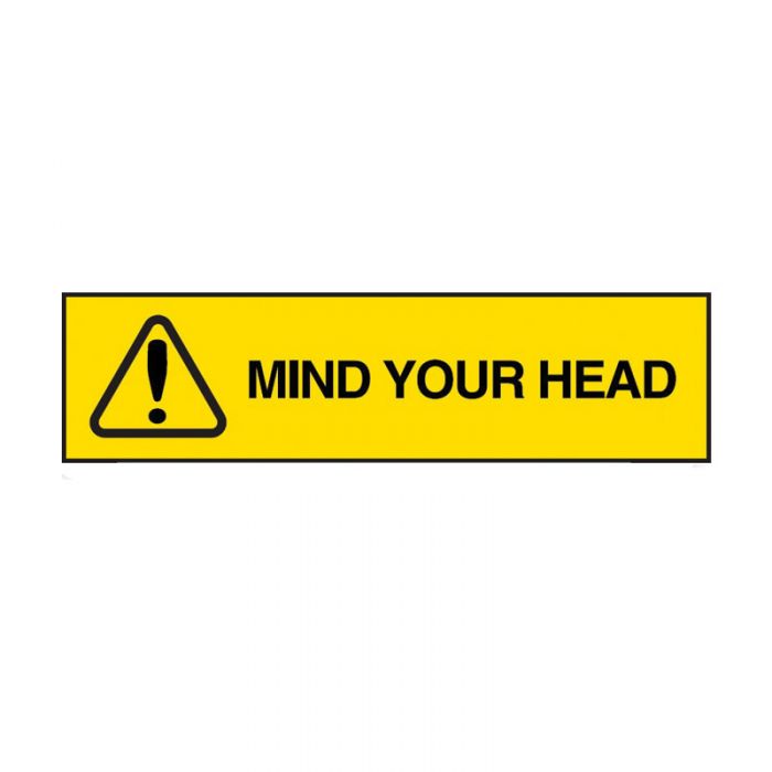 842852 Entry & Overhead Sign - Mind Your Head 