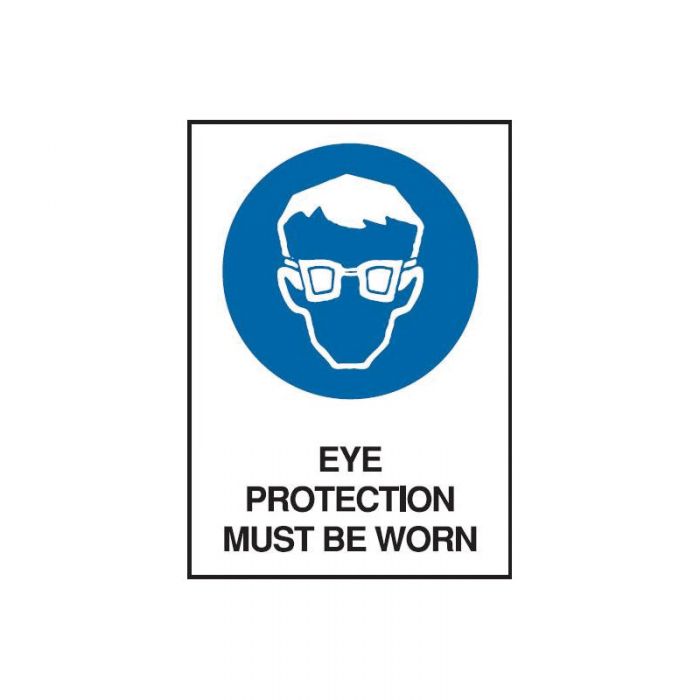 843422 A4 Safety Sign - Eye Protection Must Be Worn 