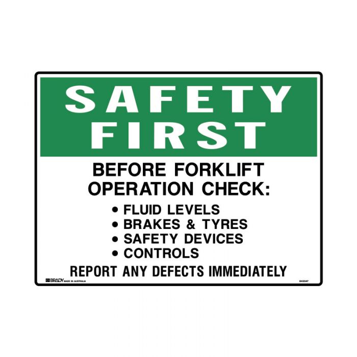 843546 Forklift Safety Sign - Safety First Before Forklift Operation Check.. 