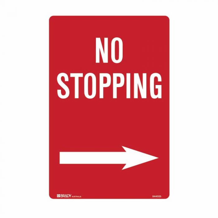 844025 No Standing Sign - No Stopping Arrow Right 
