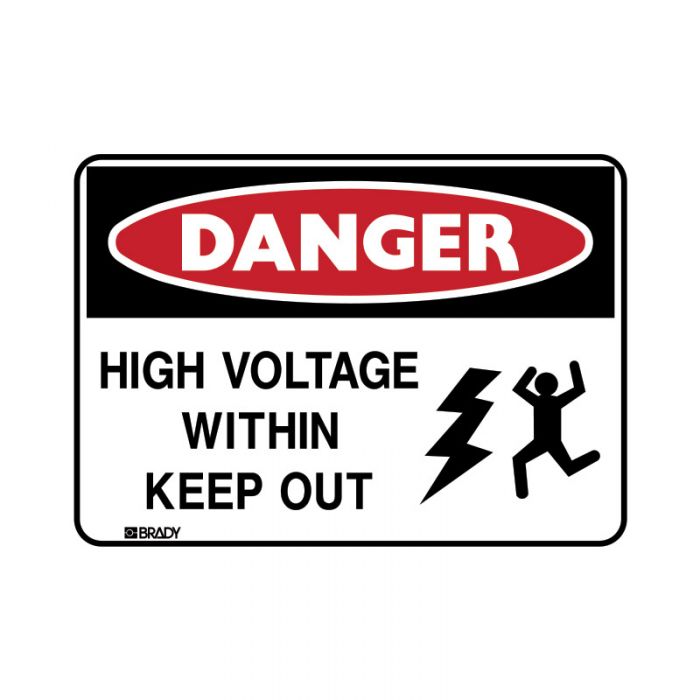 844227 BradyGlo Sign - Danger High Voltage Within Keep Out 