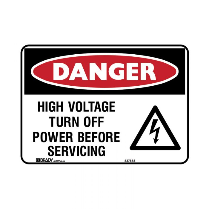 844230 BradyGlo Sign - Danger High Voltage Turn Off Power Before Servicing 