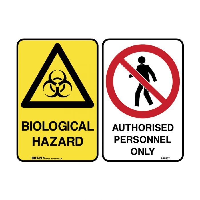 844340 Multiple Message Sign - Biological-Authorised Personnel Only 