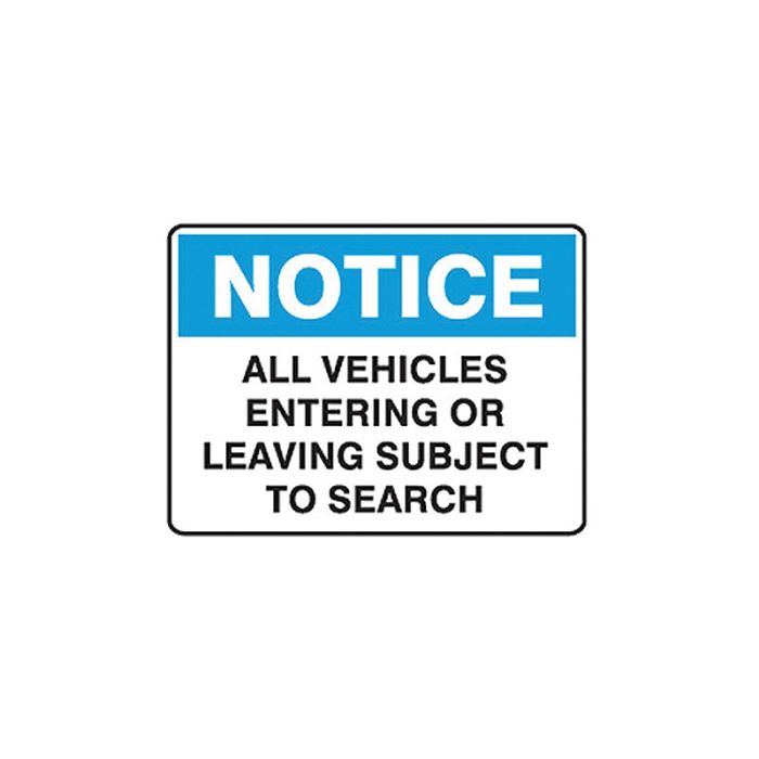 845221 Warehouse-Loading Dock Sign - Notice All Vehicles Entering Or Leaving Subject To Search 