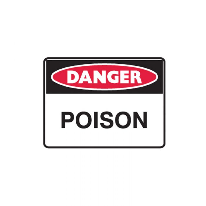 847603 Mining Site Sign - Danger Poison 