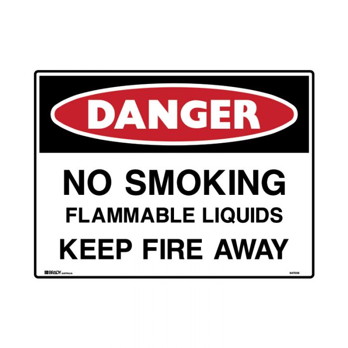847720 Mining Site Sign - Danger No Smoking Flammable Liquids Keep Fire Away 
