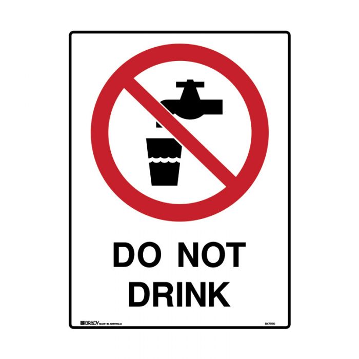 847972 Mining Site Sign - Do Not Drink 