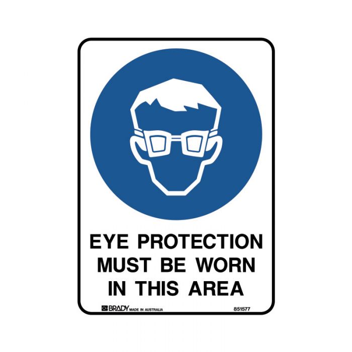 851579 BradyGlo Sign - Eye Protection Must Be Worn In This Area 