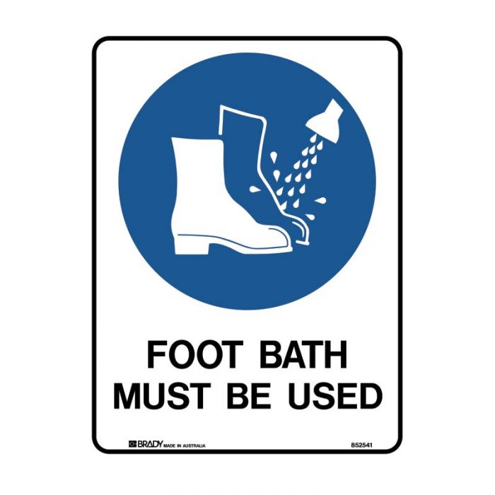 852538 Mandatory Sign - Foot Bath Must Be Used 