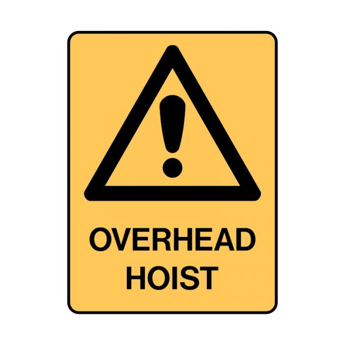 852666 Warning Sign - Overhead Hoist 