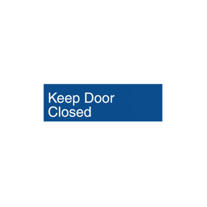 852724 Engraved Office Sign - Keep Door Closed 